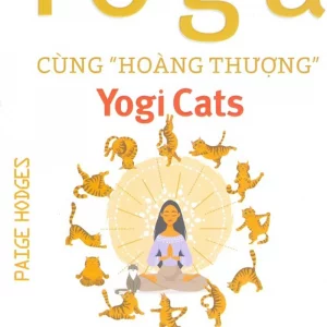 Yoga cùng "Hoàng thượng" - Yogi cats