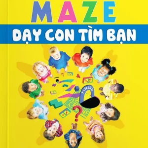 Dạy con tìm bạn - Giải mã mê cung tình bạn của con trẻ