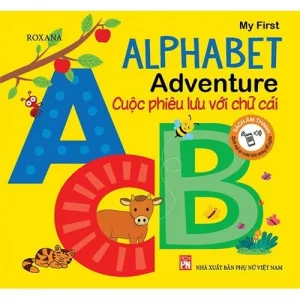 My first alphabet  - Cuộc phiêu lưu với chữ cái