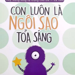 Con luôn là ngôi sao tỏa sáng