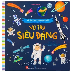Lift the Flap - Lật mở khám phá - Những kiến thức đầu đời - Vũ trụ siêu đẳng