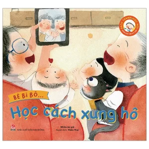 Bé bi bô - Học cách xưng hô