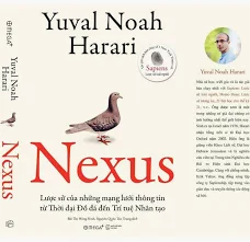 Nexus - Lược sử của thông tin mạng lưới từ thời đồ đá đến trí tuệ nhân tạo – Image 4