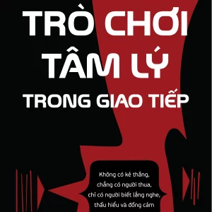 Trò chơi tâm lý trong giao tiếp
