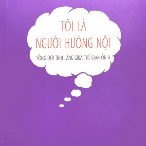 Tôi là người hướng nội