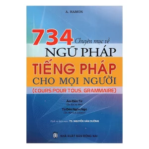 734 chuyên mục ngữ pháp tiếng Pháp cho mọi người