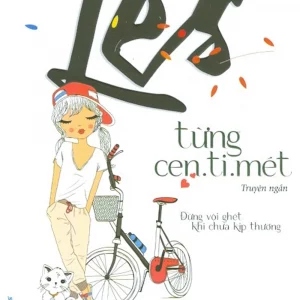 Les Từng Cen.Ti. Mét