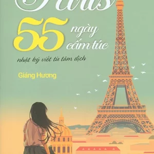 Paris 55 ngày cấm túc