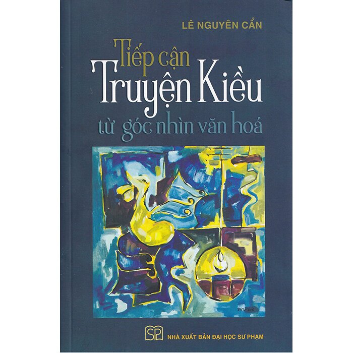 Tiếp cận truyện Kiều từ góc nhìn văn hóa