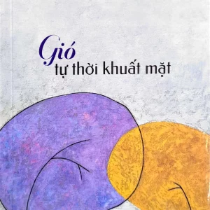 Gió tự thời khuất mặt